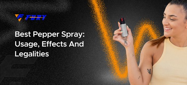Best Pepper Spray: Usage, Effects & Legalities